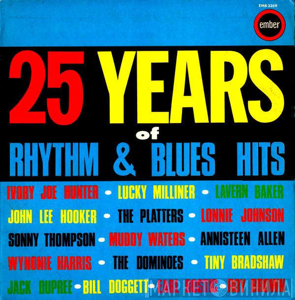  - 25 Years Of Rhythm & Blues Hits