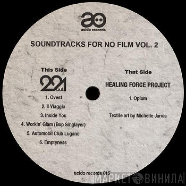 291out, Healing Force Project - Soundtracks For No Film Vol. 2