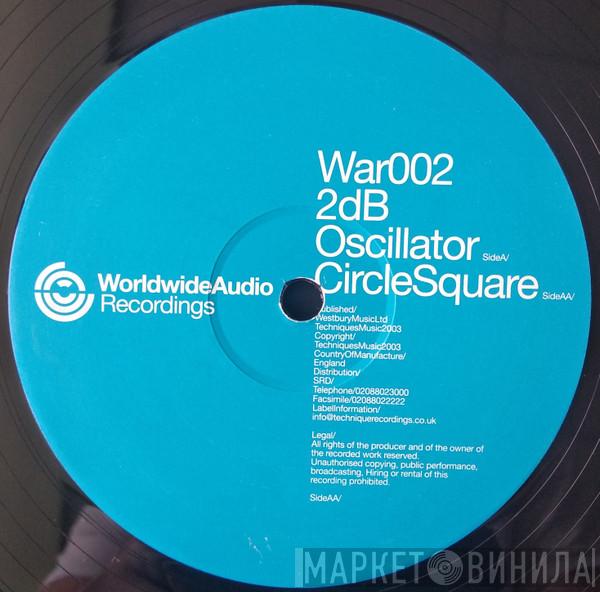 2DB  - Oscillator / Circle Square