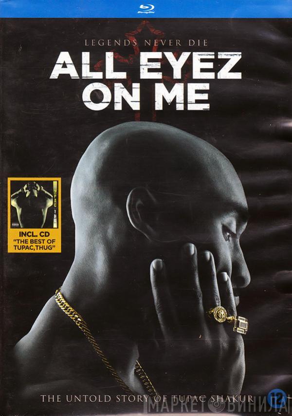  2Pac  - All Eyez On Me / The Best Of 2Pac - Part 1: Thug