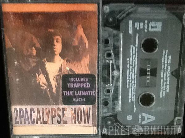  2Pac  - 2Pacalypse Now