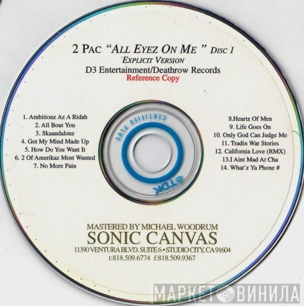  2Pac  - All Eyez On Me