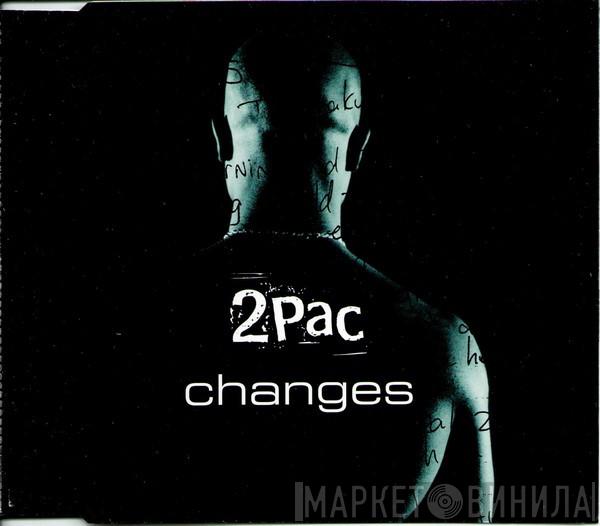 2Pac - Changes