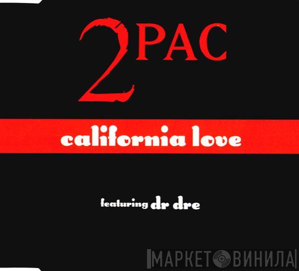 2Pac, Dr. Dre - California Love