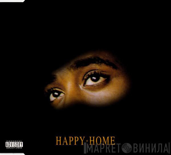 2Pac - Happy Home