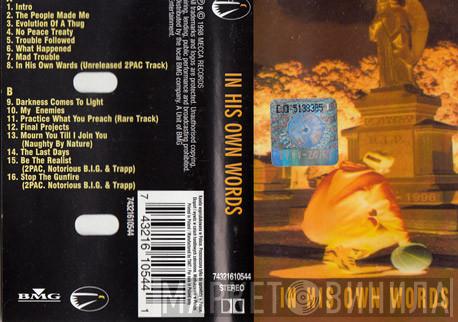  2Pac  - In His Own Words