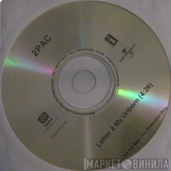  2Pac  - Letter 2 My Unborn