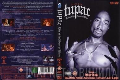  2Pac  - Live At The House Of Blues