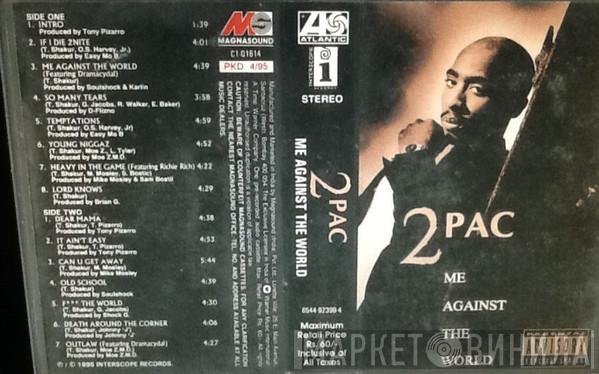  2Pac  - Me Against The World