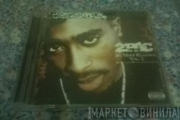  2Pac  - Nu Mixx Klazzics Vol. 2 (Evolution: Duets And Remixes)