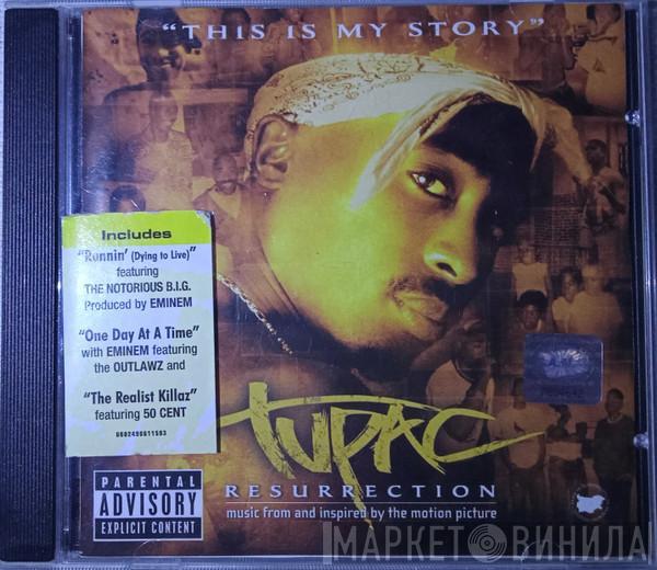  2Pac  - Resurrection (Music From And Inspired By The Motion Picture)