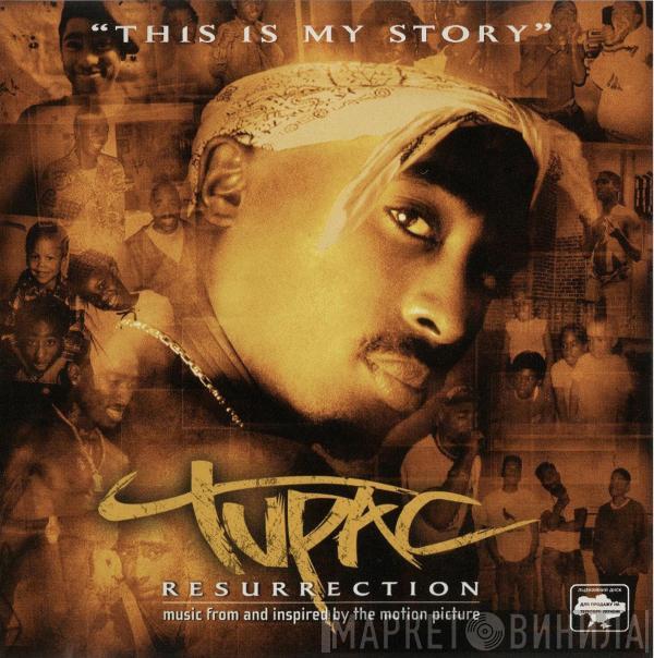  2Pac  - Resurrection (Music From And Inspired By The Motion Picture)