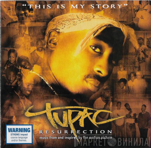  2Pac  - Resurrection (Music From And Inspired By The Motion Picture)