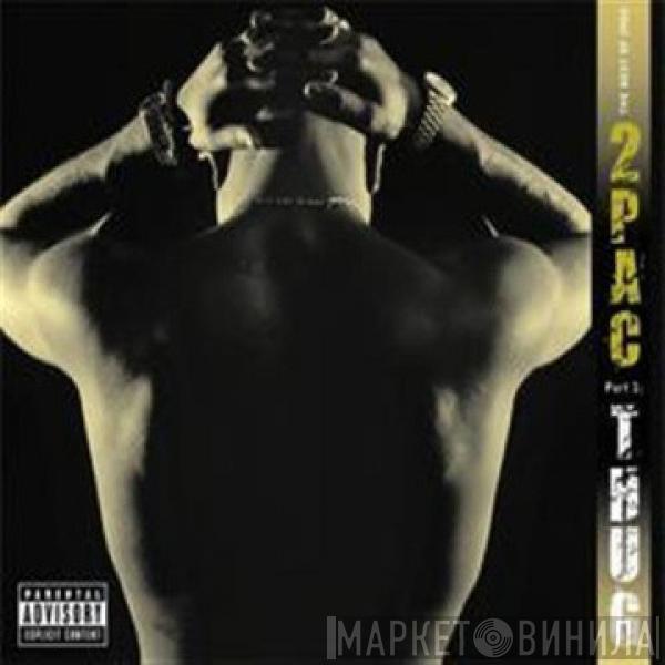  2Pac  - The Best Of 2Pac - Part 1: Thug