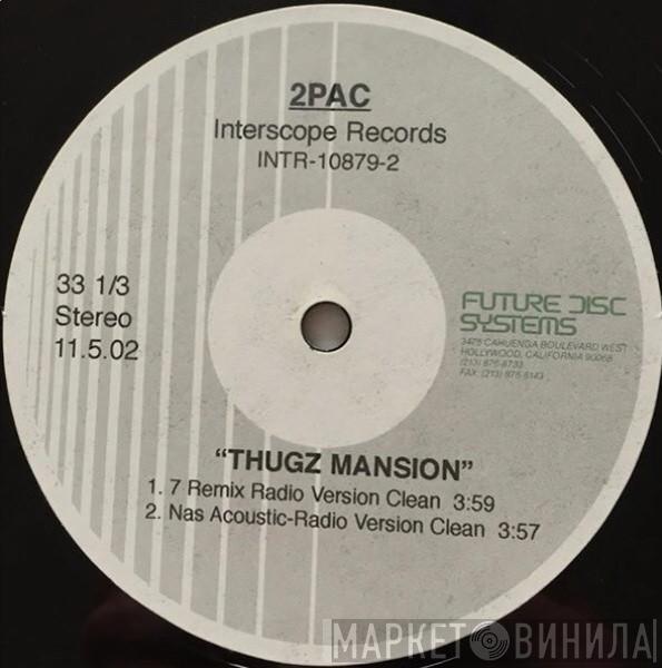  2Pac  - Thugz Mansion