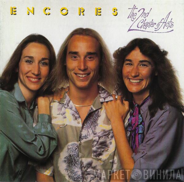  2nd Chapter Of Acts  - Encores
