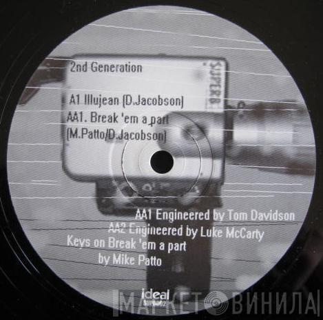 2nd Generation - Illujean / Break 'Em A Part