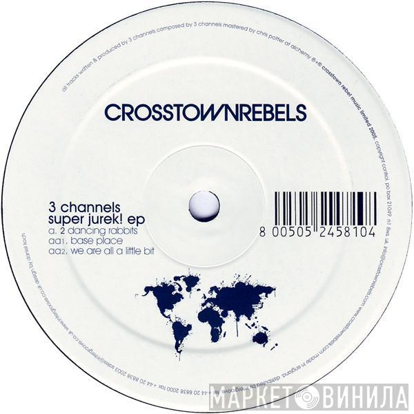 3 Channels - Super Jurek! EP