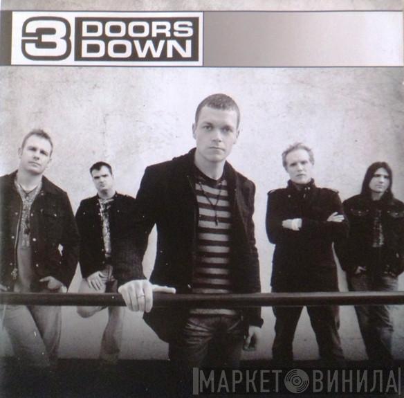  3 Doors Down  - 3 Doors Down