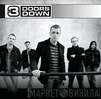  3 Doors Down  - 3 Doors Down
