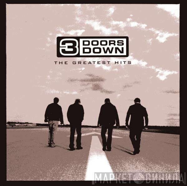  3 Doors Down  - The Greatest Hits