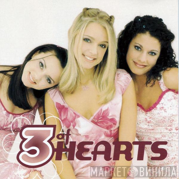 3 Of Hearts  - 3 Of Hearts