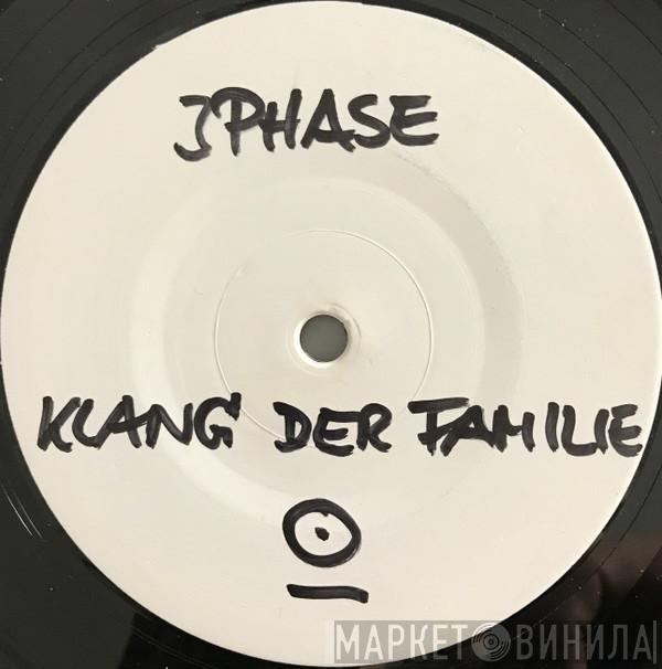 3 Phase - Klang Der Familie