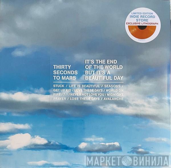 30 Seconds To Mars - It's The End Of The World But It's A Beautiful Day