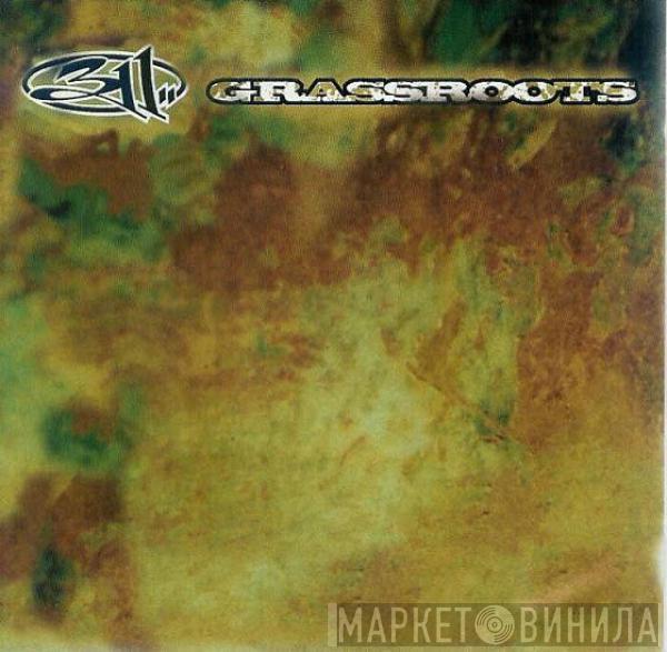  311  - Grassroots