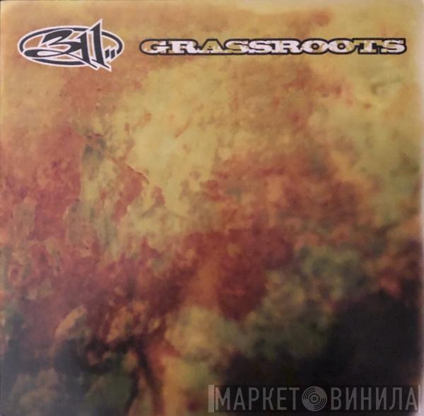  311  - Grassroots