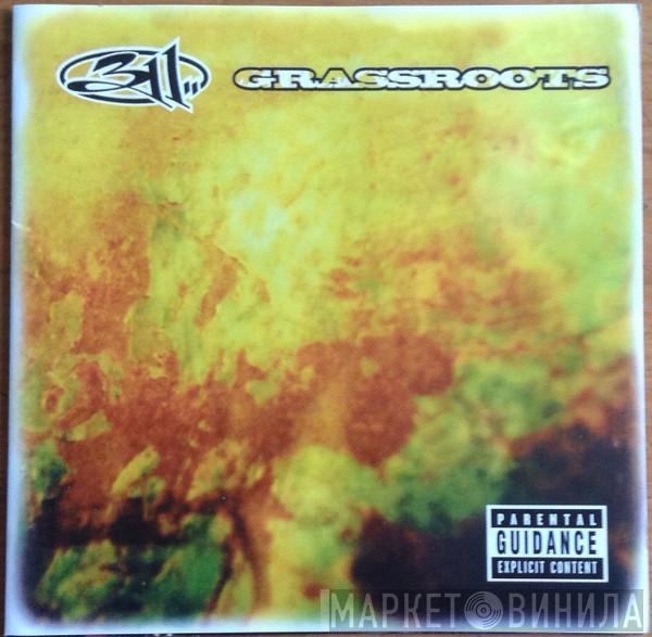  311  - Grassroots
