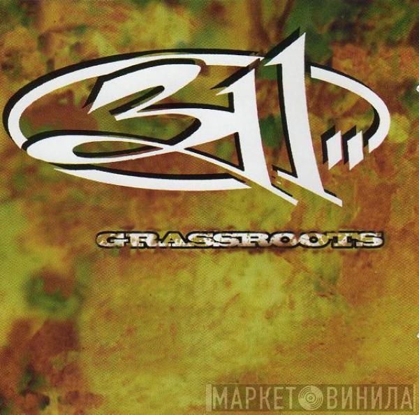  311  - Grassroots