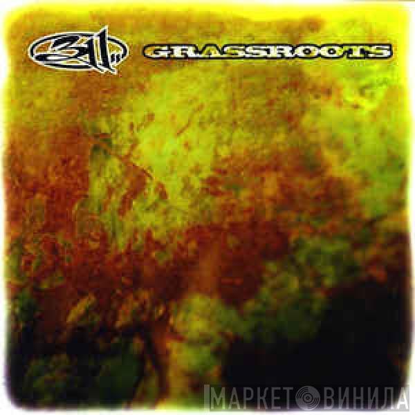  311  - Grassroots