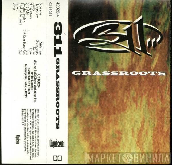  311  - Grassroots