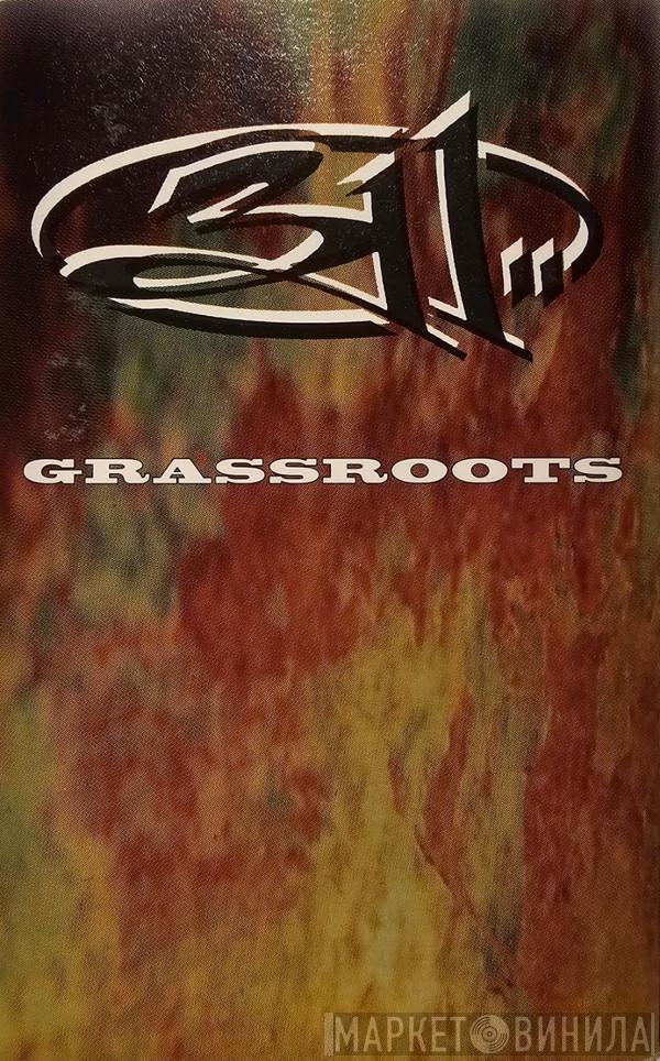  311  - Grassroots