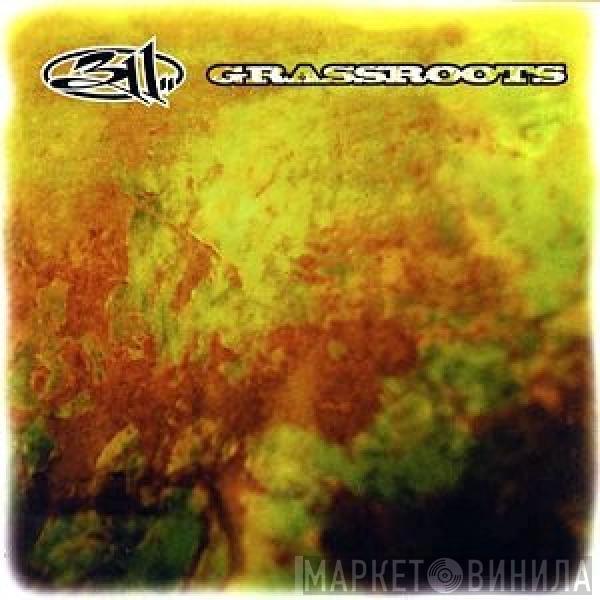  311  - Grassroots