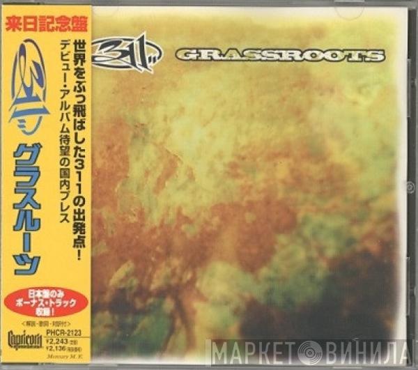  311  - Grassroots