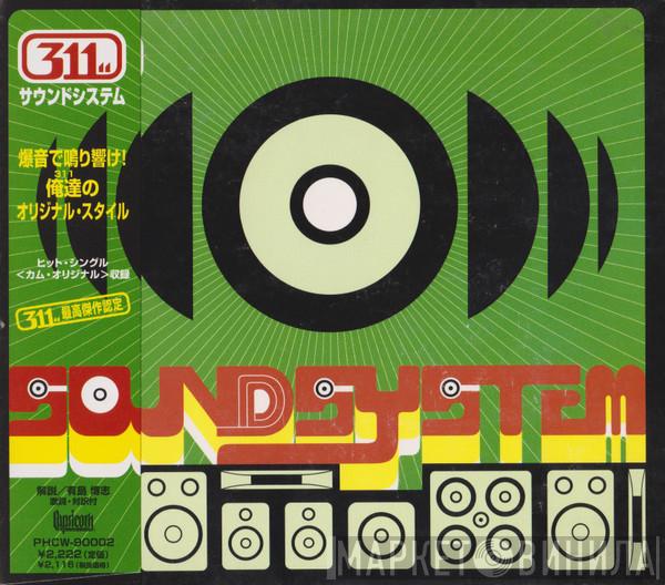  311  - Soundsystem