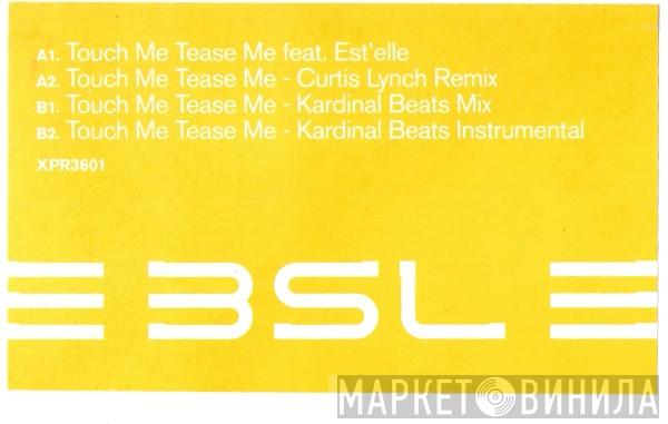 3SL - Touch Me Tease Me