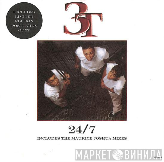  3T  - 24/7