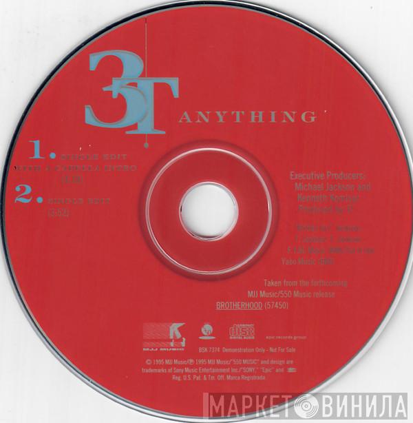  3T  - Anything