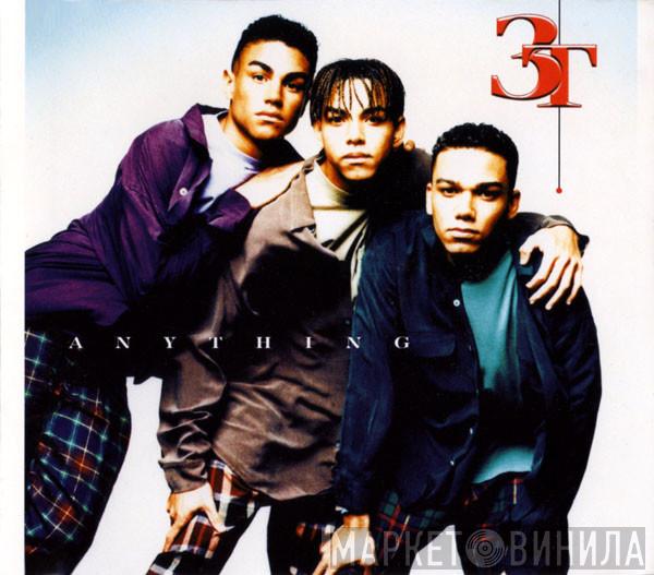 3T - Anything