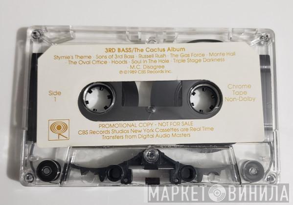 3rd Bass  - The Cactus Album