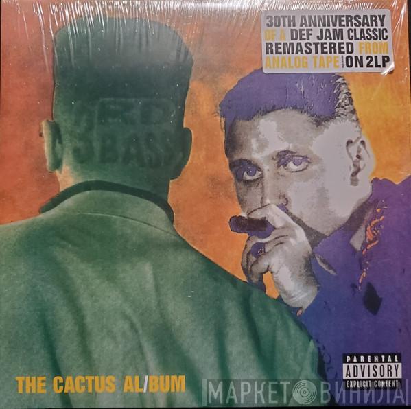  3rd Bass  - The Cactus Album