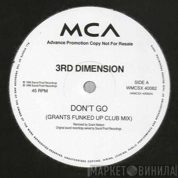  3rd Dimension  - Don't Go