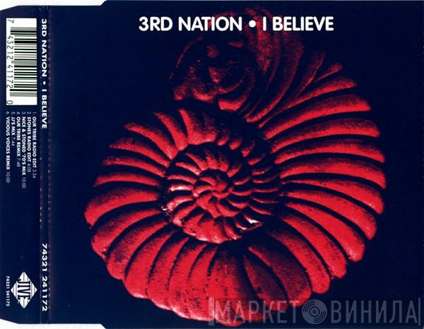  3rd Nation  - I Believe