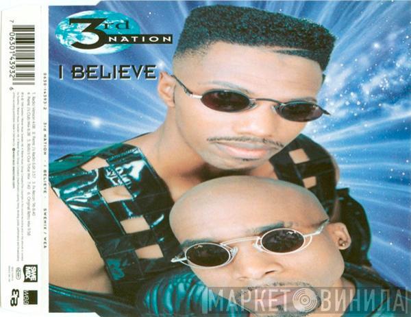  3rd Nation  - I Believe