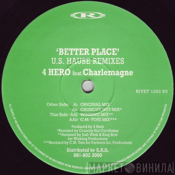  4 Hero  - Better Place (U.S. Hause Remixes)