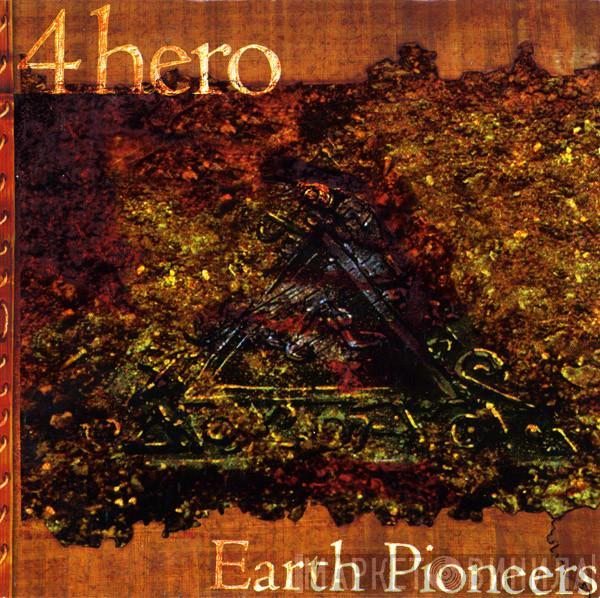  4 Hero  - Earth Pioneers