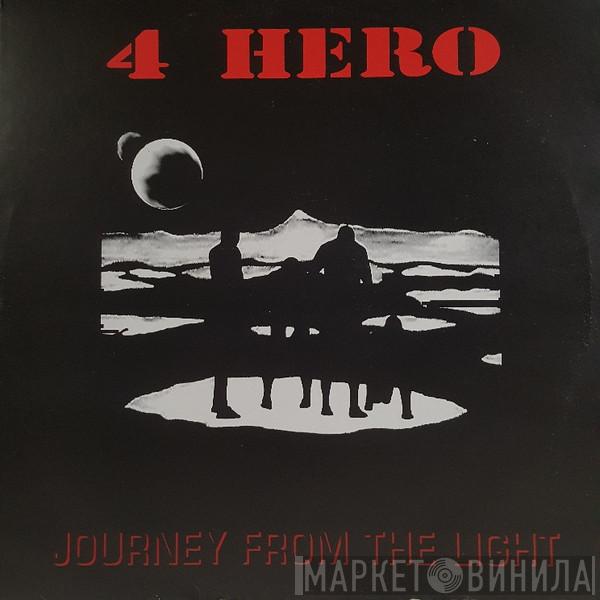 4 Hero - Journey From The Light